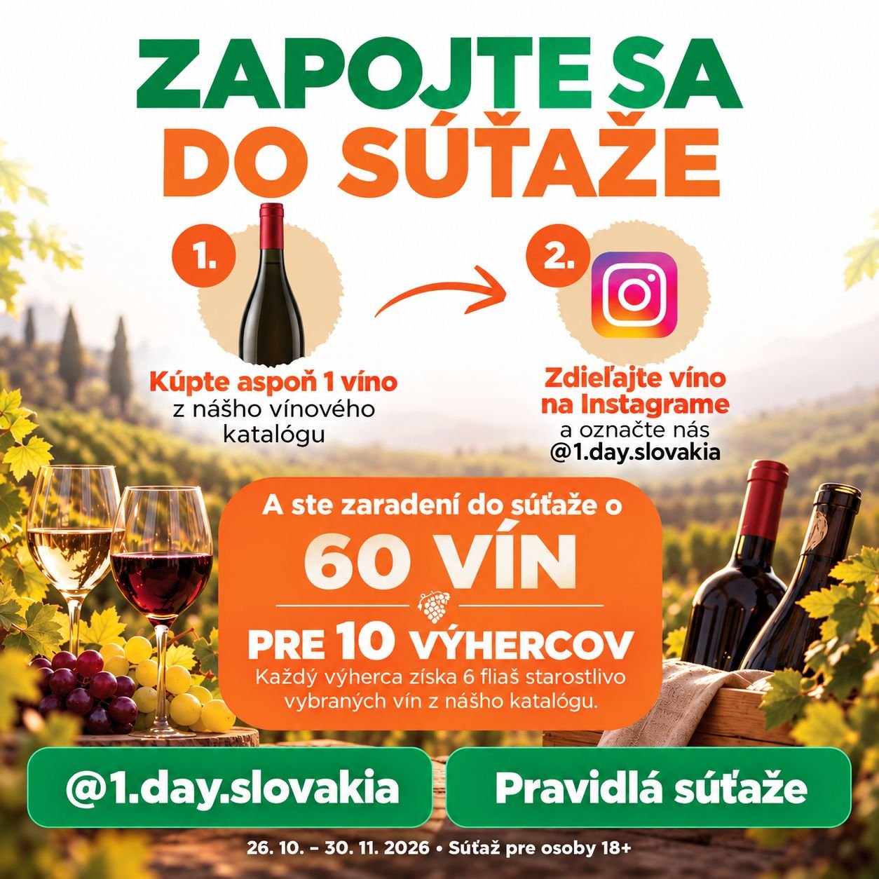 Súťaž o 60 vín pre 10 výhercov. Kúpte víno z katalógu, zdieľajte ho na Instagrame a označte @1.day.slovakia.
